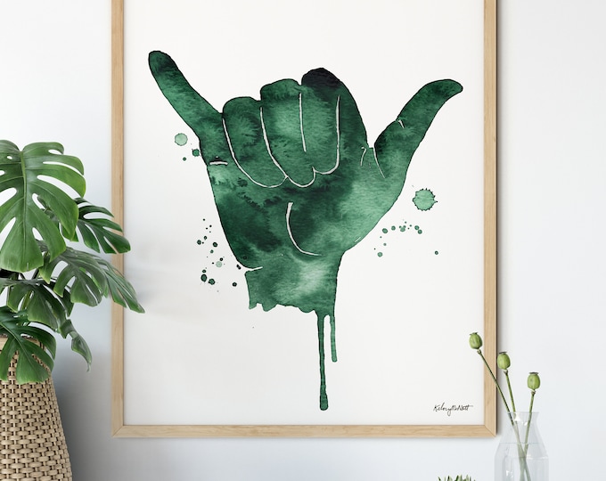 Shaka Sign Print, Hang Loose, Watercolor painting, Shaka Wall Art, Surf Poster, Boho decor, Shaka Print, Kids room decor, Hawaii Art Print