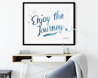 Enjoy the Journey, Watercolor Painting, Typography Print, Inspirational Print, Art Print, Printable Wall Art, Wall Art, Printable Quotes