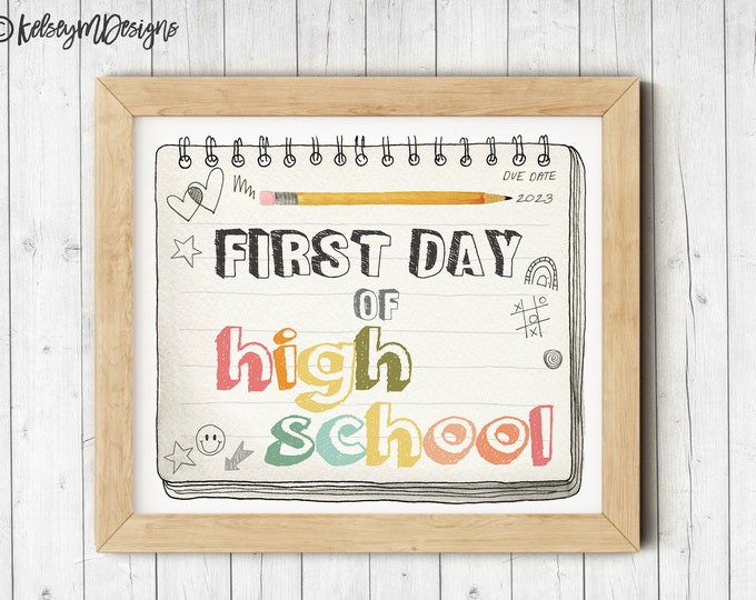 First Day of High School Printable Sign, First Day of School Sign, Boho Rainbow Back To School Printable Photo Prop, INSTANT DOWNLOAD