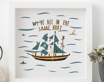 All in the same boat illustrated summer print - ship coast sea illustration seaside art sailing print sailing art ship print bathroom art