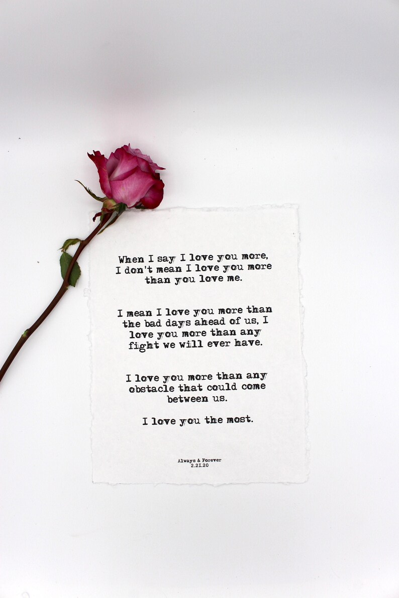 When I say I love you more poem print in typewriter font on Etsy When I say I love you more poem print in typewriter font on Etsy