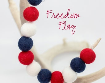 Freedom Flag -Red White & Blue Garland -Fourth of July Party -Americana Garland - Wool Felt Poms -Felt Ball Garland - July 4th -Independence
