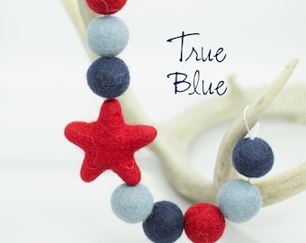 True Blue  -Felt Stars -Red White & Blue Garland -4th of July Party -Americana Garland -Felt Ball Garland - July 4th -Independence Day