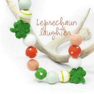 Leprechaun Laughter -St Patrick's Day Garland -Rainbow St.Patricks day decor -Felt Green Shamrocks -Green Felt Ball Garland -Shamrock banner