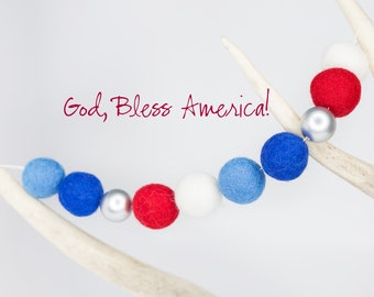 God Bless America -Red White & Blue Garland -Fourth of July Party -Americana Garland - Wool Felt Poms -Felt Ball Garland -Independence