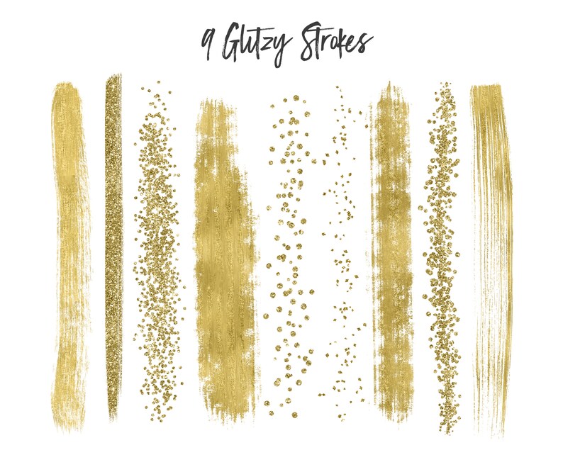 May include: Nine gold glitter brushstrokes, some with a solid gold fill and others with a scattered glitter effect.  The text "9 Glitzy Strokes" is at the top of the image.
