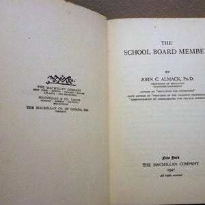 The School Board Member, 1927 John C. Almack