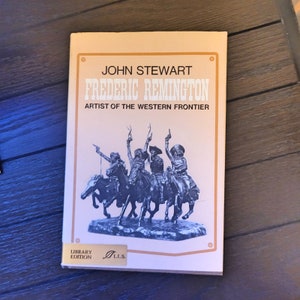 Frederic Remington: Artist of the Western Frontier