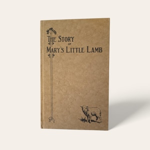 The Story of Mary&#39;s Little Lamb 1928 RARE First Edition