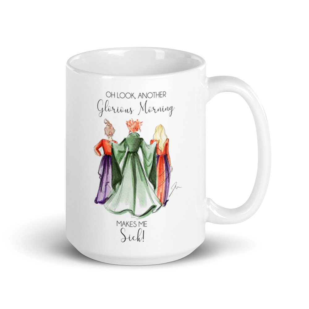 Hocus Pocus Oh What A Glorious Morning Mug By Melsy's Illustratio…