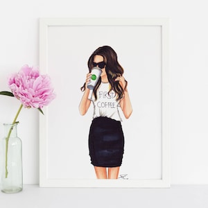 First Coffee - Fashion Print - Fashion Illustration - Illustration - Fashion Art - Art - Fashion - Coffee Mug By Melsy's Illustrations