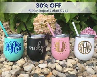 SALE Minor IMPERFECTION Discounted Cups - Personalized Stainless Steel Powder Coated 12oz Wine Cup