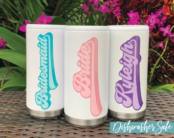 Retro Bride Bridesmaid 12oz Slim Can Cooler Personalized Retro Bachelorette Skinny Can Beverage Holder Bridal Party Cups Dishwasher Safe