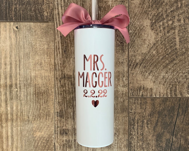 Custom Bride Personalized Mrs Stainless Steel Skinny Cup Gift for Bride to Be Bachelorette Day of Wedding Bridal Shower Rose Gold Cup image 1