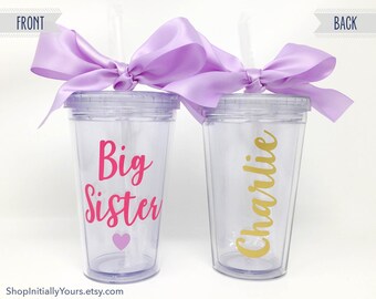 Personalized Big Sister Cup, Big Sister Announcement, Gift for Big Sister, Promoted to Big Sister, Tumbler for Girls Gift Ideas, 12oz Cup