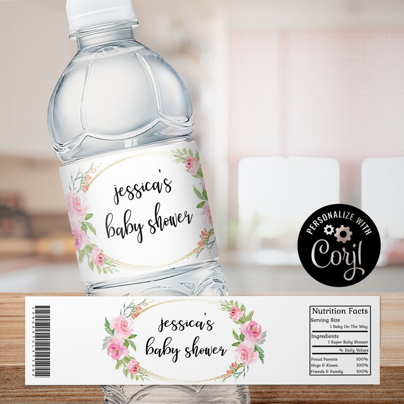 May include: Water bottle label with a pink floral design and the text "jessica's baby shower". The label also includes a nutrition facts section with a humorous description of the ingredients.