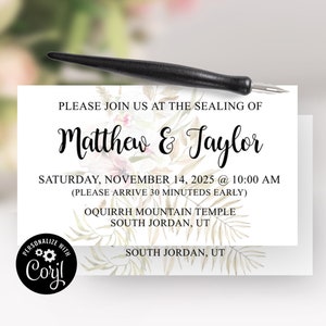 May include: A wedding invitation with a floral design in shades of pink and green. The invitation reads "Please join us at the sealing of Matthew & Taylor, Saturday, November 14, 2025 at 10:00 AM (Please arrive 30 minutes early) Oquirrh Mountain Temple South Jordan, UT South Jordan, UT".