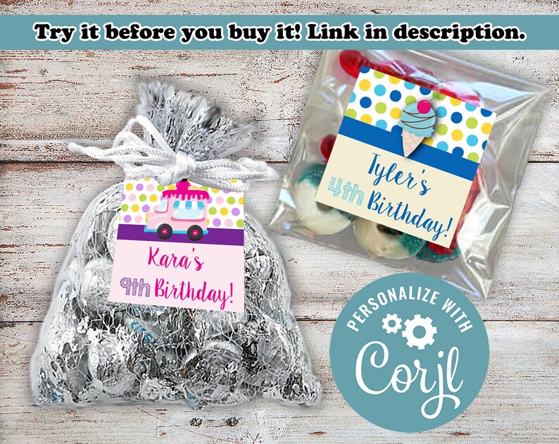 May include: Two favour bags with personalised tags for a birthday party. The bags are filled with sweets. One tag is pink with a cartoon ice cream van and the text "Kara's 9th Birthday!" The other tag is blue with a cartoon ice cream cone and the text "Tyler's 4th Birthday!"