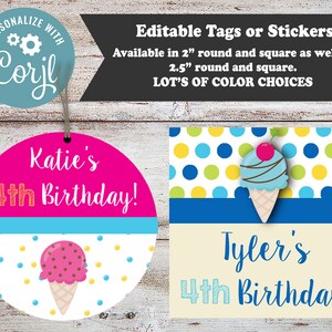 May include: Two printable birthday tags featuring an ice cream cone design. The tags are available in 2 inch and 2.5 inch round and square sizes. The first tag is pink with blue and white polka dots and says "Katie's 4th Birthday!" The second tag is beige with blue, green, and yellow polka dots and says "Tyler's 4th Birthday!"