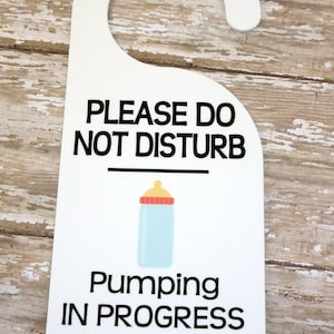 Pumping in Progress Do Not Disturb Office/ Nursery Custom Sign Baby Shower Birth New Mom Personalized Gift