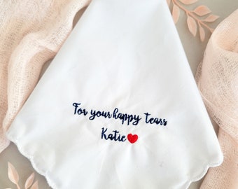 Voor Happy Tears, gepersonaliseerde aangepaste geborduurde bruiloft zakdoek. Bruid geschenk, vader van de bruid geschenk, moeder van de bruid, bruidegom geschenk