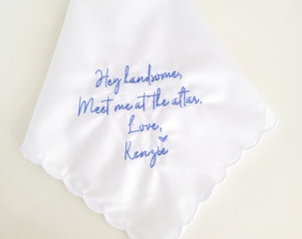 Meet me at the altar, Custom Handkerchief, Embroidered Wedding Handkerchief, Sentimental Wedding Gift with Custom Message, Wedding Day