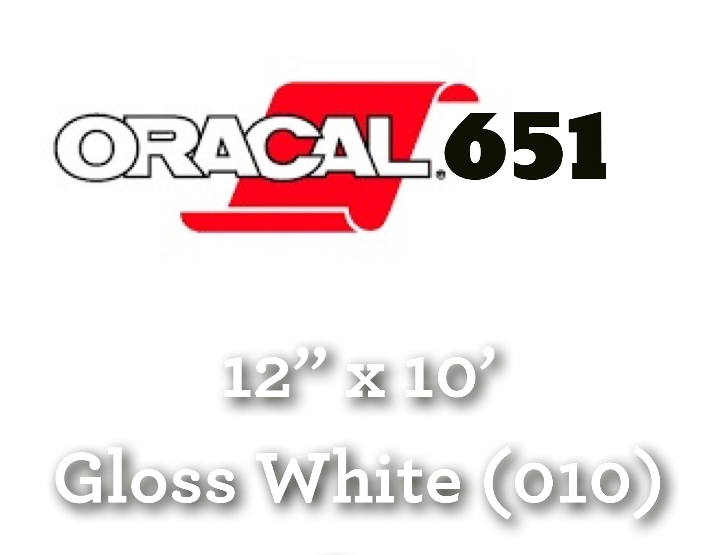 12 X 10 Foot Roll Oracal 651 Gloss White 010 Adhesive Vinyl/craft