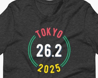 Tokyo 2025 Marathon T Shirt, Unisex Fit for Both Men & Women Tokyo 2025 Marathon T Shirt, Unisex Fit for Both Men & Women