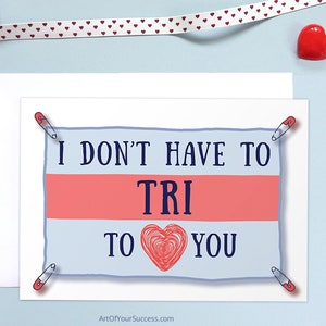 Triathlon Card, Love card,  triathlete, Ironman, Tri, anniversary card, Valentine card, triathlete card, Ironman card, Tri card