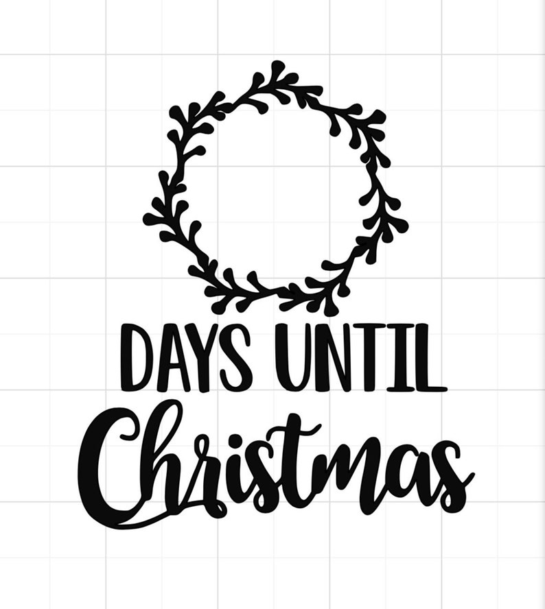 Download Christmas Countdown SVG Days Until Christmas SVG Christmas ...