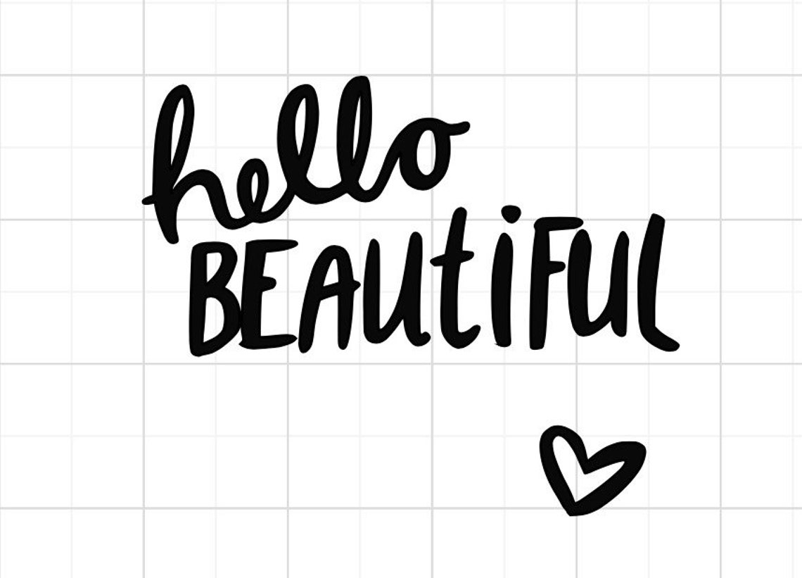 Hello Beautiful SVG Hello SVG Hello Beautiful - Etsy