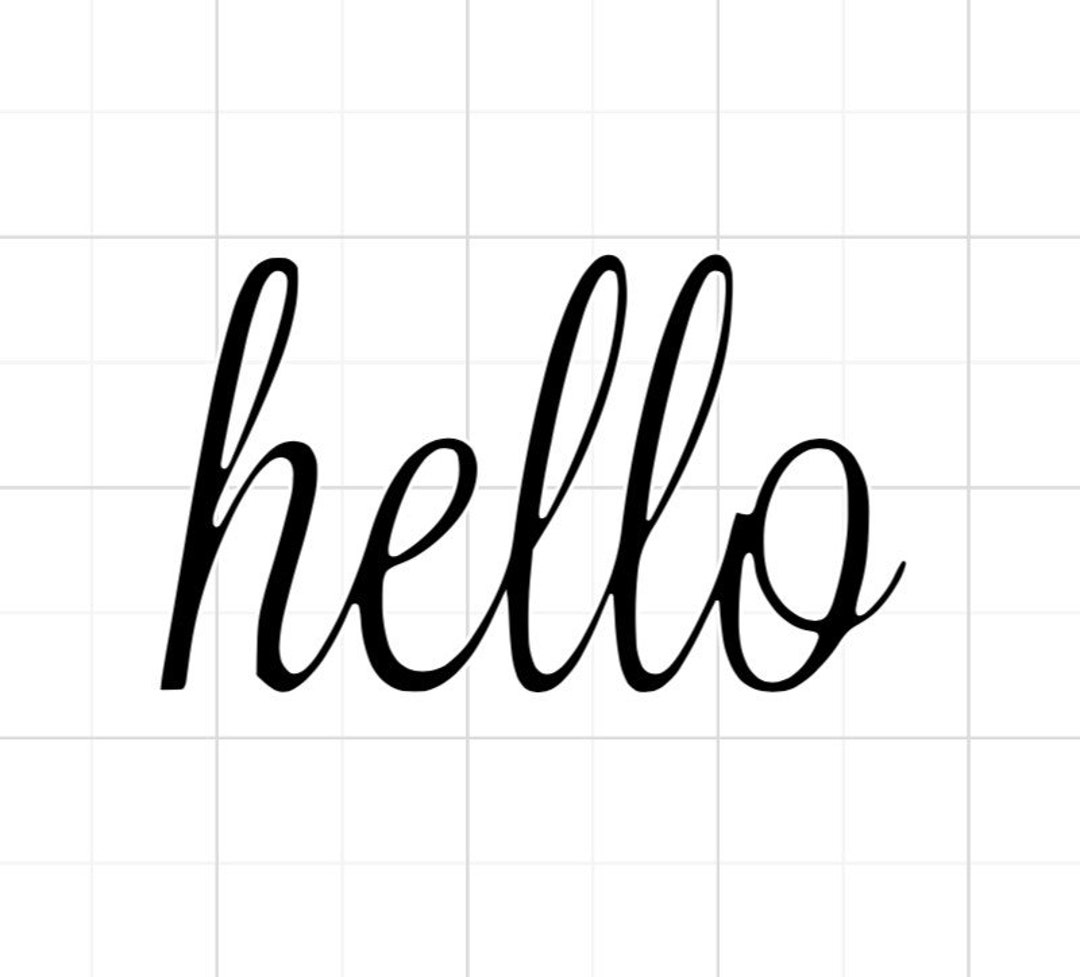 Hello SVG Cursive Hello SVG Hand Lettered Hello - Etsy