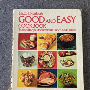 Livro de receitas vintage Betty Crocker Good and Easy, anos 1960 e 1970, impressão de 1972, Golden Press, General Mills