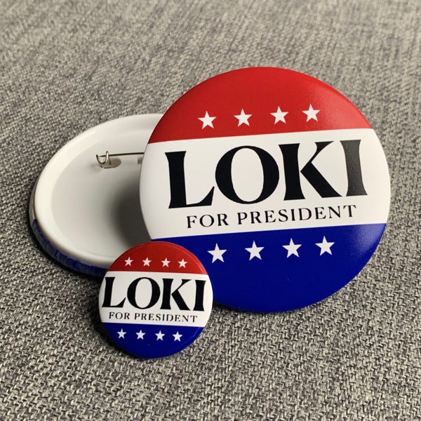 3” & 1.25” Loki for President Button Pin - TVA Variant Time Keepers (x2 pins total)