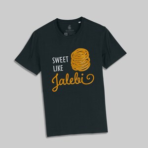 Sweet Like Jalebi - Black T-Shirt, Desi Style, Indian Sweet T-Shirt, Gift Idea, Father's Day, Birthday, Christmas, Diwali, Vaisakhi, Unisex