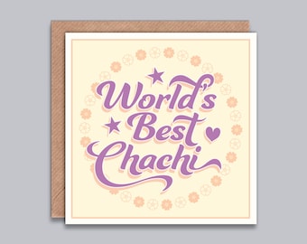 World's Best Chachi / Thayi / Masi / Mami / Bhua - Card for Aunty, Aunt, Birthday, Thank You, Hindi, Punjabi, Urdu, Indian, Desi Style Card