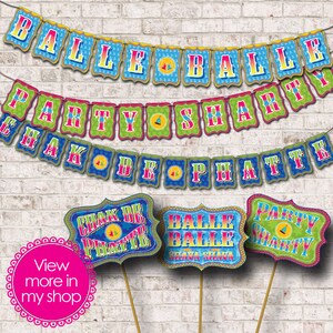 May include: A set of colorful party decorations with the words "Balle Balle", "Party Sharty", and "Chak De Phatte" on banners. There are also three signs that say "Chak De Phatte", "Balle Balle", and "Party Sharty".