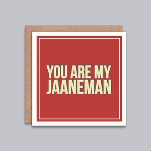 Liebeskarte, du bist mein Jaaneman, indische Liebeskarte, Desi Karte, Freundin, Verlobte, Frau, Freund, Verlobte, Ehemann, Jahrestag, Valentinstag.