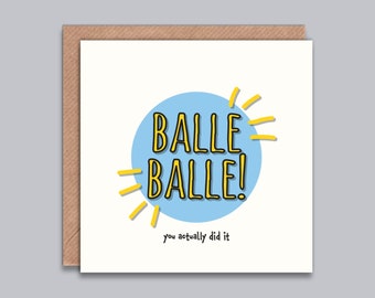Balle Balle You actually did it - Congratulations Card, Any Occasion, Birthday, Wedding, Graduation, Anniversary, Punjabi, South Asian, Desi