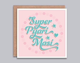 Super Pyari Masi / Mami / Bhua / Chachi / Thayi - Card for Aunty, Aunt, Birthday, Thank You, Hindi, Punjabi, Urdu, Indian, Desi Style Card