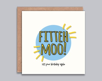 Fitteh Moo It's your birthday again - Funny Birthday Card, Indian Birthday Card, Desi Humor, Joke Card, Punjabi Card, South Asian, Desi