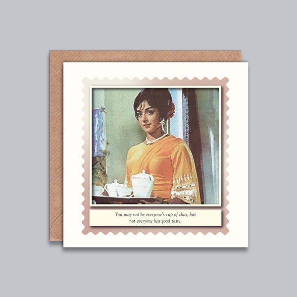 Not Everyone's Cup of Chai - Vintage Bollywood Style Card, Chai Lover, Pick Me Up, Birthday, Just Because, Friends, Good Taste, Desi Card