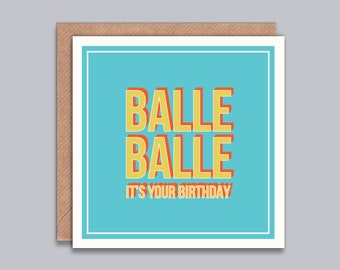 Balle Balle It's Your Birthday Card, Happy Birthday Card, Indian Birthday Card, Retro Design, Hooray, Celebrations, Desi Birthday Card, Fun.