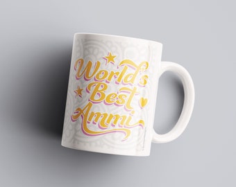 La mejor taza Ammi del mundo - Mamá / Maa / Mamá - Idea de regalo, Día de la madre, Cumpleaños, Desi, India, Sur de Asia, Punjabi, Hindi, Urdu, Taza de cerámica.