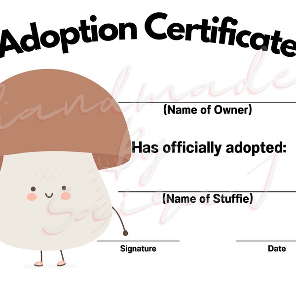 Fat Mushroom Printable Stuffed Animal Adoption Certificate Downloadable Plushie Lovey Lovies Stuffie Plush Crochet Sewing Knitting Gift