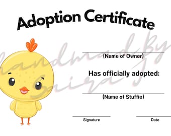 Chick Printable Stuffed Animal Adoption Certificate Downloadable Plushie Lovey Lovies Stuffie Plush Crochet Sewing Knitting