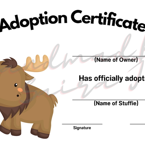 Moose Printable Real Stuffed Animal Adoption Certificate Downloadable Plushie Lovey Lovies Stuffie Plush Crochet Sewing Knitting Toy Gift