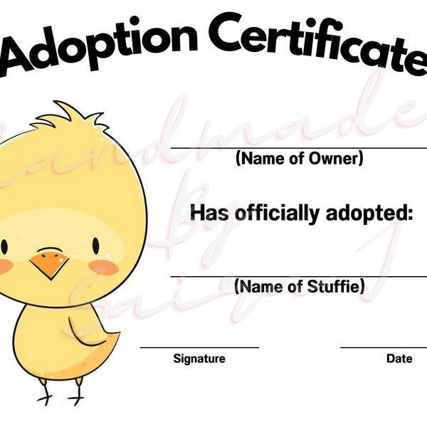 Chick Printable Stuffed Animal Adoption Certificate Downloadable Plushie Lovey Lovies Stuffie Plush Crochet Sewing Knitting Toy Gift