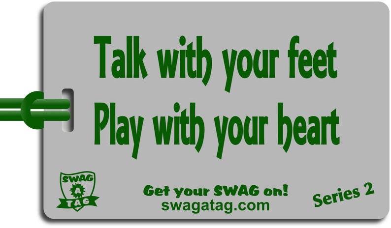 SwagTagz Talk with your Feet Play with your Heart Soccer Tag for Bags and Backpacks image 2