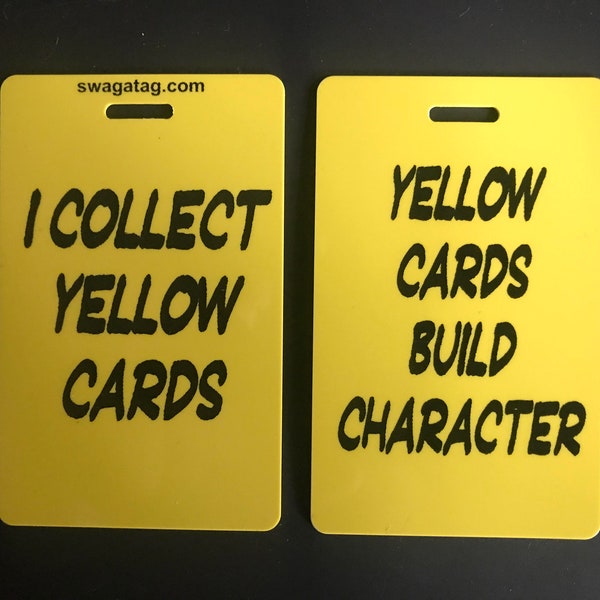 SwagTagz  "I Collect Yellow Cards / Yellow Cards Build Character" Soccer tag for kids sports bags and backpacks